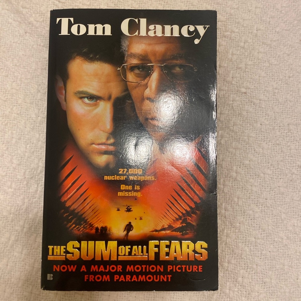 The Sum of All Fears by Tom Clancy